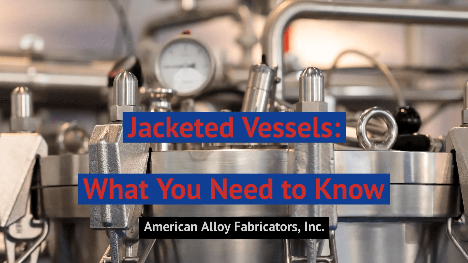 Jacketed Vessels: What You Need to Know